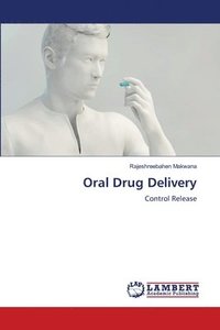 bokomslag Oral Drug Delivery