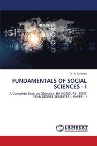 bokomslag Fundamentals of Social Sciences - I