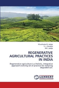 bokomslag Regenerative Agricultural Practices in India