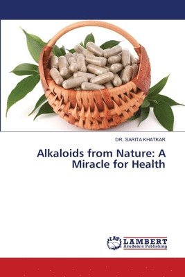 bokomslag Alkaloids from Nature