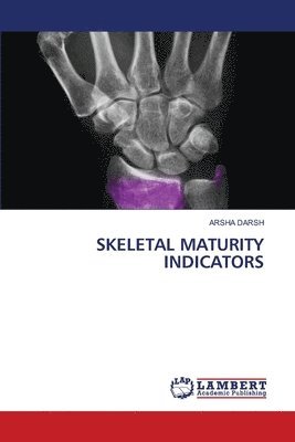 Skeletal Maturity Indicators 1