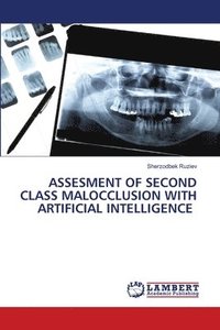 bokomslag Assesment of Second Class Malocclusion with Artificial Intelligence