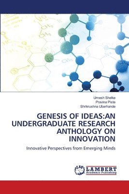 Umesh Shelke, Pravina Piste, Shrikrushna Ubarhande - Genesis of Ideas, Häftad