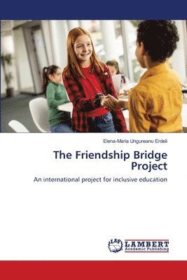 The Friendship Bridge Project 1