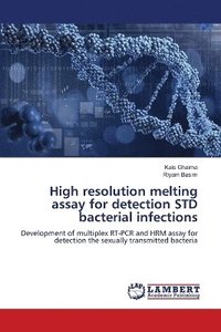 bokomslag High resolution melting assay for detection STD bacterial infections