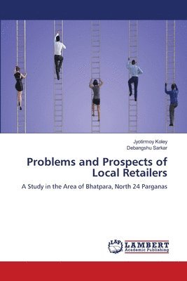 Problems and Prospects of Local Retailers 1