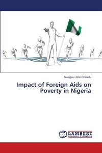 bokomslag Impact of Foreign Aids on Poverty in Nigeria