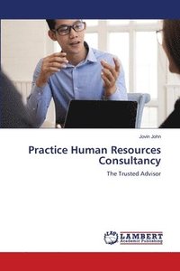 bokomslag Practice Human Resources Consultancy