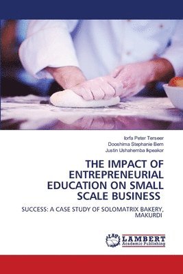 bokomslag Impact of Entrepreneurial Education on Small Scale Business