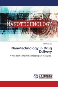 bokomslag Nanotechnology in Drug Delivery