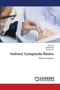 bokomslag Indirect Composite Resins