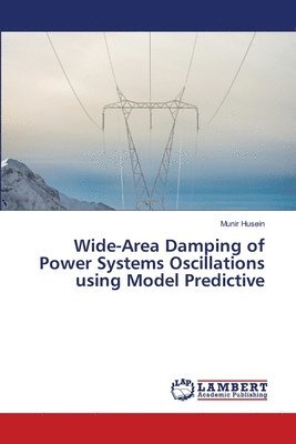 Wide-Area Damping of Power Systems Oscillations using Model Predictive 1