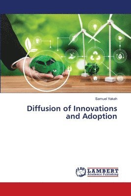 bokomslag Diffusion of Innovations and Adoption