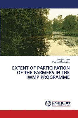 bokomslag Extent of Participation of the Farmers in the Iwmp Programme