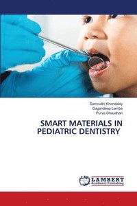 bokomslag Smart Materials in Pediatric Dentistry