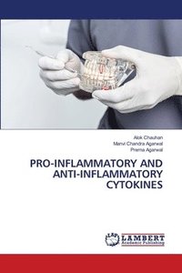 bokomslag Pro-Inflammatory and Anti-Inflammatory Cytokines