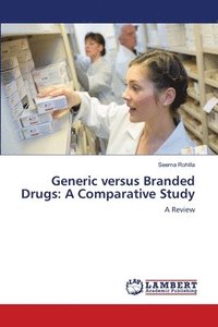 bokomslag Generic versus Branded Drugs
