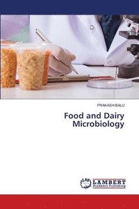 bokomslag Food and Dairy Microbiology