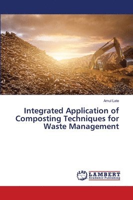 bokomslag Integrated Application of Composting Techniques for Waste Management