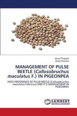 bokomslag MANAGEMENT OF PULSE BEETLE (Callosobruchus maculatus F.) IN PIGEONPEA