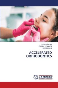 bokomslag Accelerated Orthodontics