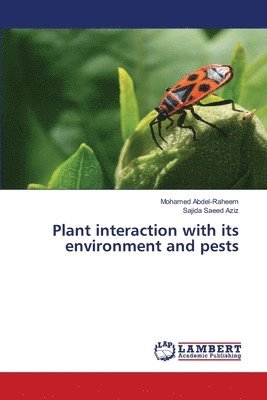 bokomslag Plant interaction with its environment and pests