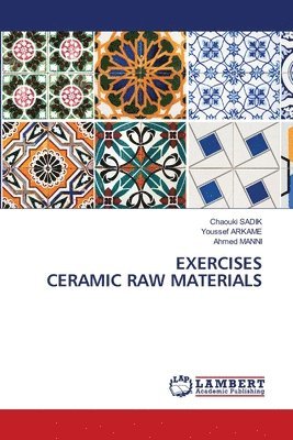 bokomslag Exercises Ceramic Raw Materials