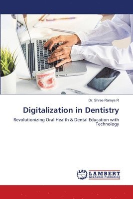 Digitalization in Dentistry 1