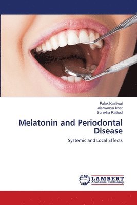 Melatonin and Periodontal Disease 1