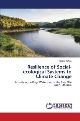 bokomslag Resilience of Social-ecological Systems to Climate Change