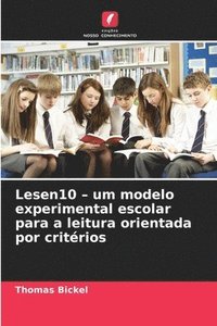 bokomslag Lesen10 - um modelo experimental escolar para a leitura orientada por critérios