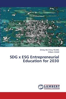 bokomslag SDG x ESG Entrepreneurial Education for 2030