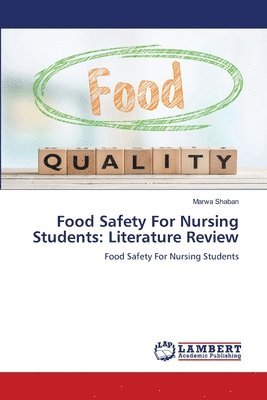 bokomslag Food Safety For Nursing Students