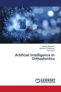 bokomslag Artificial Intelligence in Orthodontics