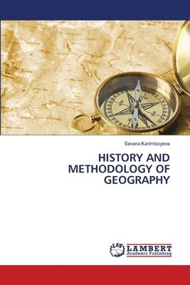 bokomslag HISTORY AND METHODOLOGY OF GEOGRAPHY