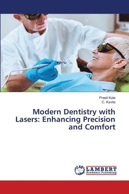 Modern Dentistry with Lasers 1