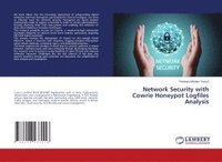 bokomslag Network Security with Cowrie Honeypot Logfiles Analysis