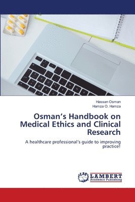 bokomslag Osman's Handbook on Medical Ethics and Clinical Research