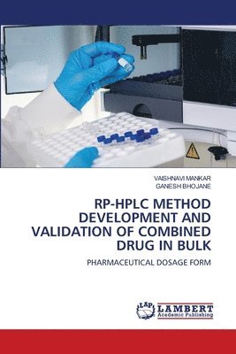 bokomslag Rp-HPLC Method Development and Validation of Combined Drug in Bulk
