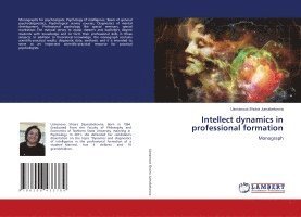 bokomslag Intellect dynamics in professional formation