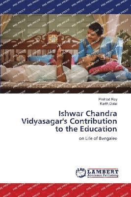 bokomslag Ishwar Chandra Vidyasagar's Contribution to the Education