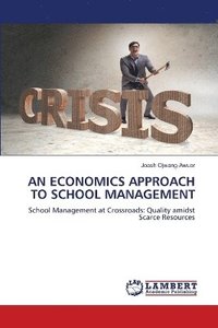 bokomslag Economics Approach to School Management