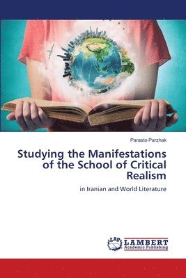 bokomslag Studying the Manifestations of the School of Critical Realism