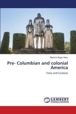 bokomslag Pre- Columbian and colonial America