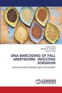 bokomslag DNA Barcoding of Fall Armyworm Infesting Sorghum