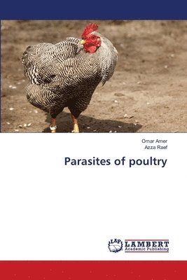 bokomslag Parasites of poultry
