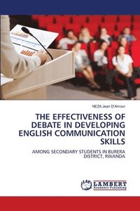bokomslag Effectiveness of Debate in Developing English Communication Skills