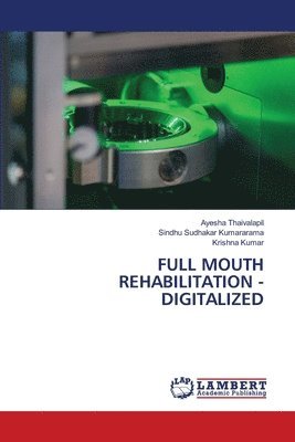 Full Mouth Rehabilitation - Digitalized 1