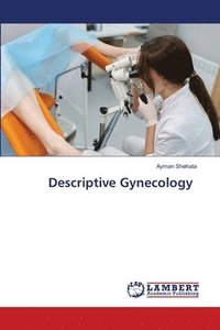 bokomslag Descriptive Gynecology