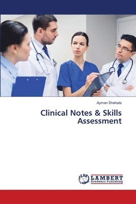 bokomslag Clinical Notes & Skills Assessment